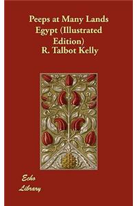 Peeps at Many Lands Egypt (Illustrated Edition)