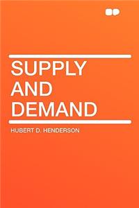 Supply and Demand