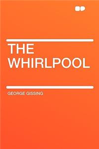 The Whirlpool