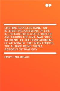 Lifetime Recollections