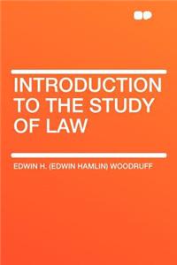 Introduction to the Study of Law