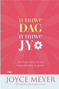 N Nuwe Dag, 'n Nuwe Jy