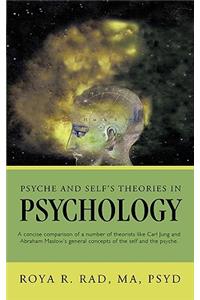Psyche and Self's Theories in Psychology