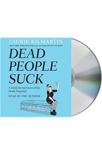 Dead People Suck