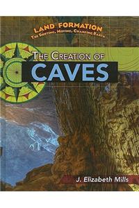 Creation of Caves