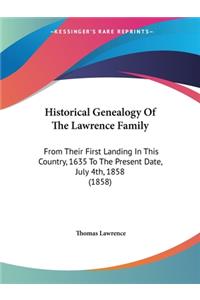 Historical Genealogy Of The Lawrence Family