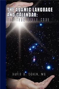 Adamic Language and Calendar