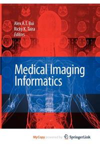 Medical Imaging Informatics