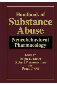 Handbook of Substance Abuse