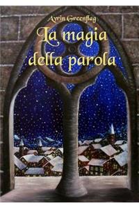 La Magia Della Parola