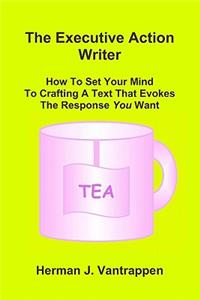 The Executive Action Writer