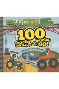 100 Tractors, Trucks and Things That Go