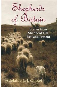 Shepherds of Britain - Scenes from Shepherd Life Past and Present