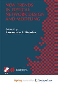 New Trends in Optical Network Design and Modeling