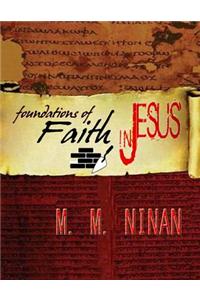 Foundations of Faith in Jesus