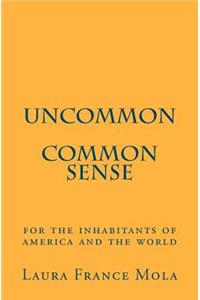 Uncommon Common Sense