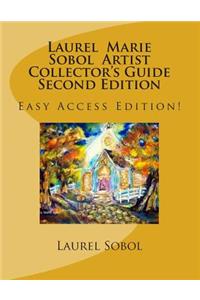 Laurel Marie Sobol Artist Collector's Guide