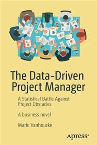 Data-Driven Project Manager