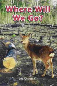 Myview Literacy 2020 Leveled Reader Grade 1: Where Will We Go?