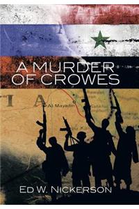 Murder of Crowes