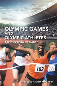 Olympic Games and Olympic Athletes