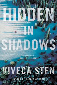 Hidden in Shadows