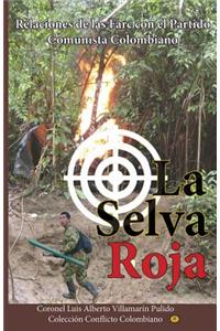 La Selva Roja