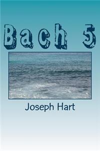 Bach 5