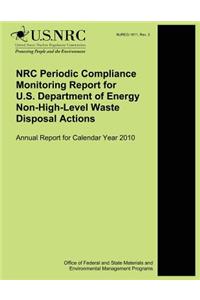 NRC Periodic Compliance Monitoring Report for U.S. Department of Energy Non-High-Level Waste Disposal Actions
