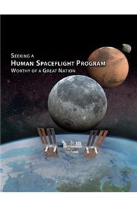 Seeking a Human Spaceflight Program