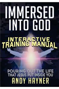 Immersed Into God Interactive Training Manual