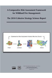 A Comparative Risk Assessment Framework for Wildlife Fire Management