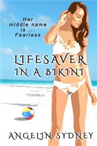 Lifesaver in a Bikini
