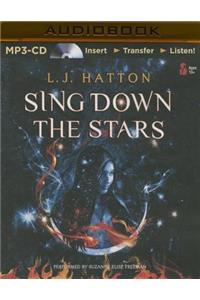 Sing Down the Stars