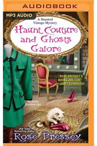 Haunt Couture and Ghosts Galore