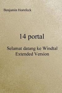 14 Portal - Selamat Datang Ke Windtal Extended Version