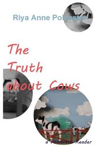 The Truth about Cows