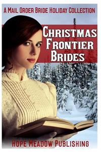 Christmas Frontier Brides