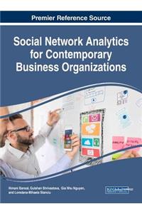 Social Network Analytics for Contemporary Business Organizations