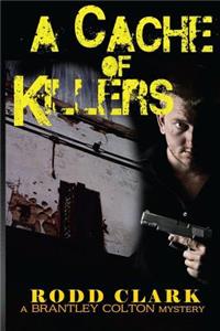 A Cache of Killers
