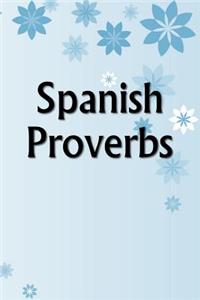 Spanish Proverbs