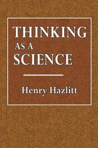 Thinking as a Science