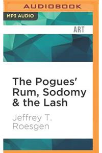 The Pogues' Rum, Sodomy & the Lash