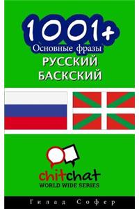 1001+ Basic Phrases Russian - Basque