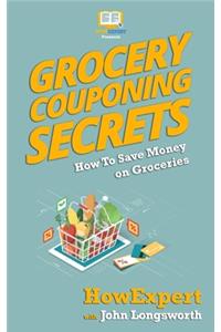 Grocery Couponing Secrets