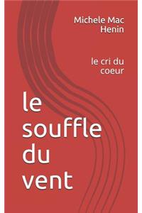 Le souffle du vent