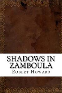 Shadows in Zamboula