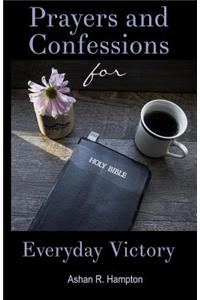 Prayers and Confessions for Everyday Victory