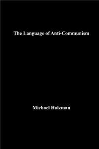 The Language of Anti-Communism