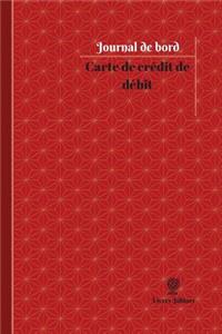 Carte de crédit de débit Journal de bord
